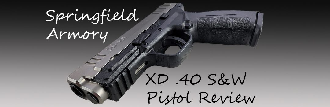 Springfield Armory XD .40 S&W Pistol Review Header