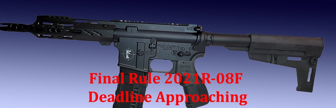 Final Rule 2021R-08F Deadline Approaching