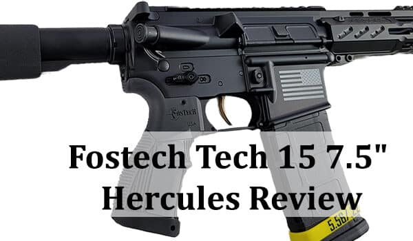 Fostech Tech 15 7.5″ Hercules Review
