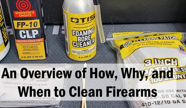 How to Clean a Gun