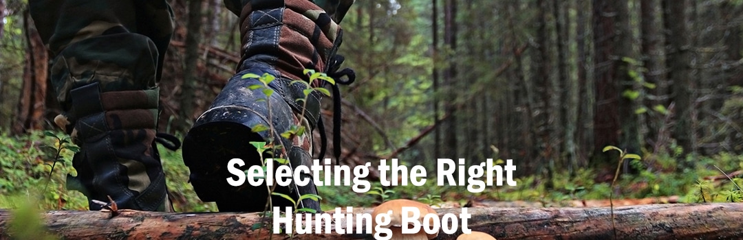 Selecting the Right Hunting Boot