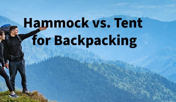 Hammock vs. Tent for Backpacking